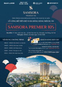 Lễ công bố tiến độ và ra bảng hàng mới tại dự án Samsora Premier 105