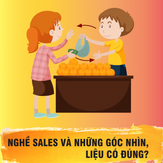 Nghề sales và những góc nhìn