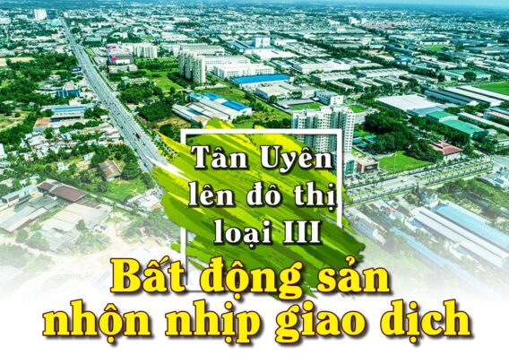 tân uyên lên đô thị loại iii